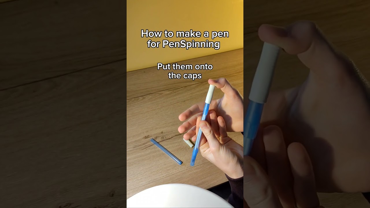 How to make a pen for PenSpinning