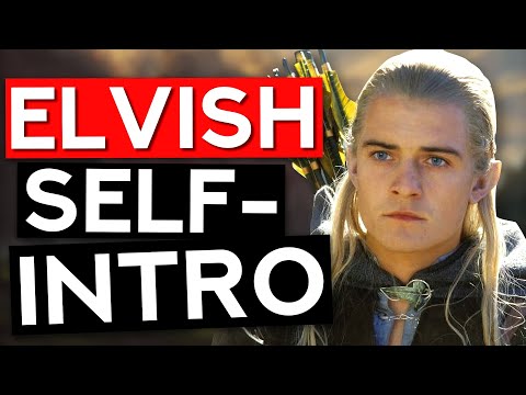 Learn Self-Introduction In Elvish In 6 Minutes | Sindarin Phrases