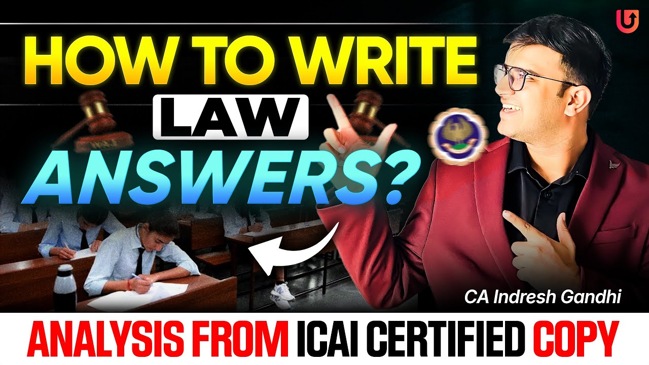 CA Foundation Law Certified Copy analysis of Topper | ICAI CA | Indresh Gandhi