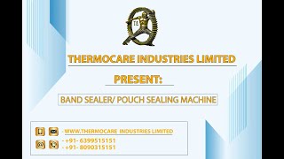 Thermocare continuous band sealer machine video thumbnail