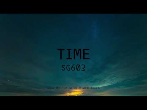 Sg603 - Time (Official Music Video)