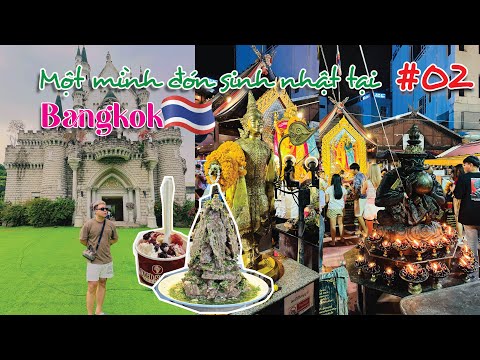 1 MÌNH ĐÓN SINH NHÂT TẠI BANGKOK - UNION MALL - JODD FAIRS MỚI CÓ GÌ Ở THÁI LAN VÀ THĂM ĐỀN GANESHA