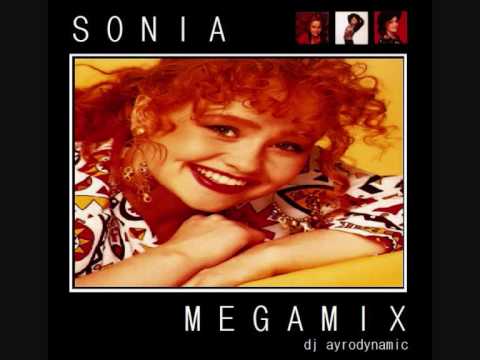 Sonia - The Megamix (Dj Ayrodynamic's 2008 Mega-Mashed-Megamix)