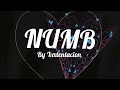 #Comevibes | NUMB by Xxxtentacion | lyrics