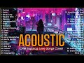 Best Of OPM Acoustic Love Songs 2024 Playlist 1343 ❤️ Top Tagalog Acoustic Songs Cover Of All Time