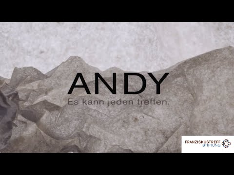 ANDY – Es kann jeden treffen