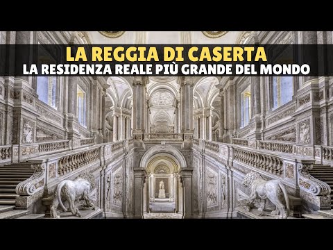 La Reggia di Caserta, storia della residenza reale più grande del mondo