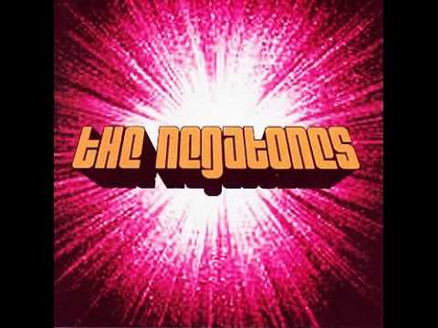 The Negatones - At The Far End Of The Dial