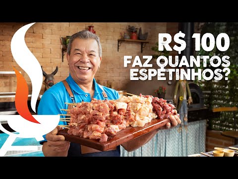 How many skewers can you make for R$100? Barbecue