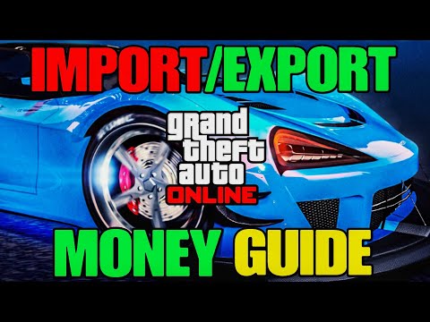 GTA Online SOLO IMPORT/EXPORT Money Guide! (Vehicle Cargo)
