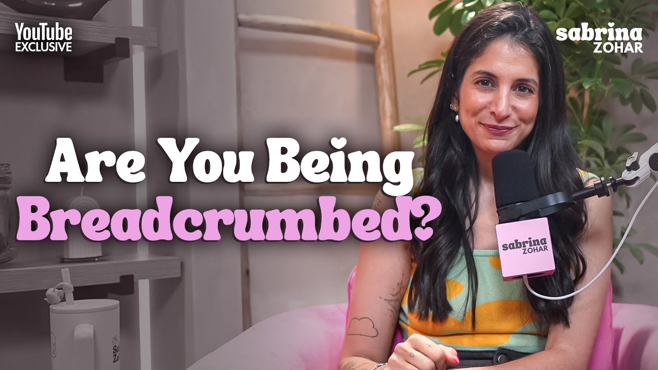 Is It Breadcrumbing or REAL Connection? | Sabrina Zohar