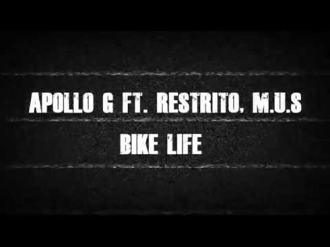 Apollo G ft  Restrito, M U S  - Bike Life (LETRA)