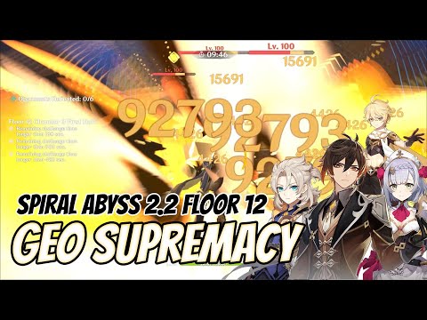 Geo Supremacy Spiral Abyss 2.2 Floor 12 Both Sides | Genshin Impact