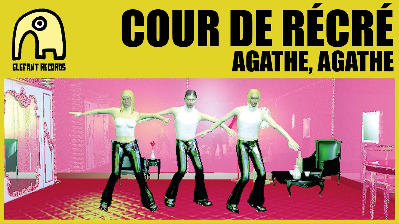 Cour de récré - Agathe, Agathe