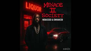 Freddie Gibbs – Menace II Society (REBASSED &amp; ENHANCED)