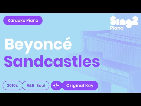 Beyoncé - Sandcastles (Karaoke Piano)