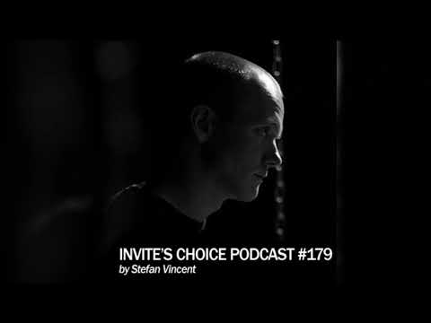 Invite's Choice Podcast 179 - Stefan Vincent