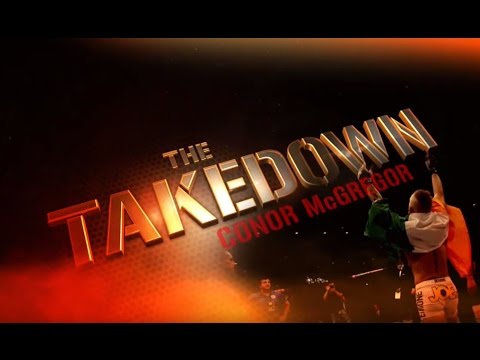 The Takedown: Conor McGregor