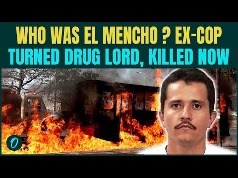 Mexico Drug Lord DEAD: Who Was El Mencho, Drug Mafia Gunned Down in Mexico| Vehicles ABLAZE| WATCH