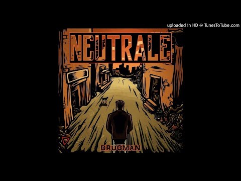 Drugman- Neutrale