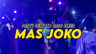 Download lagu PARTY SENTAK 🔥 DJ MAS JOKO REMIX - BASSGLEER - RIFIN D_JOKS mp3 Download lagu PARTY SENTAK 🔥 DJ MAS JOKO REMIX - BASSGLEER - RIFIN D_JOKS mp3