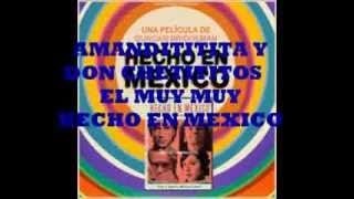 El Muy Muy (amandititita y don chetos)) HECHO EN MEXICO