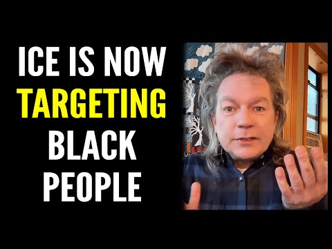 ICE is NOW TARGETING BLACK PEOPLE