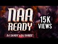LEO Naa Ready Remix Dj Sandy X Dj Shree Animax Topic Visual Thalapathyvijay Anirudh Dance