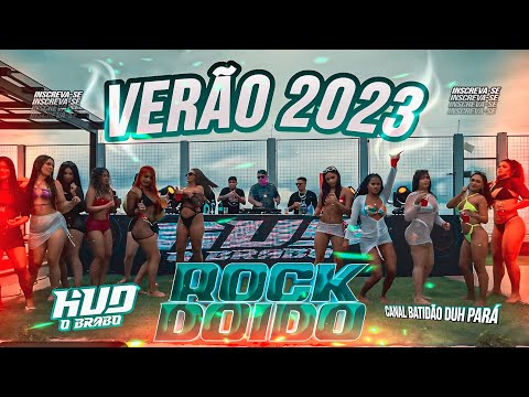 DJ HUD O BRABO ROCK DOIDO ATUALIZADO ❌ ROCK DE VERÃO 💣♦️🎊 #djhud ,#verao2023 ERAO