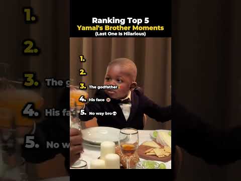 Ranking TOP 5 Lamine Yamal's Brother Moments (part 4)