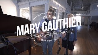 Mary Gauthier - Thank God for You (Live @ 2018 Fayetteville Roots Festival)