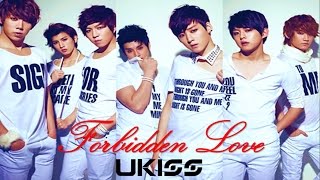 U-KISS - Forbidden Love [Kanji/Furigana/Español(Spanish)]