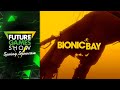 关于 Bionic Bay  所有平台  的游戏实况视频