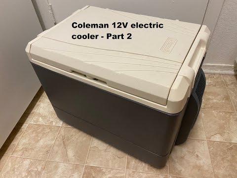 Coleman 12V electric cooler Part 2