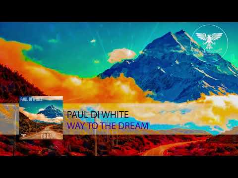 Paul Di White - Way To The Dream [Full] -Trance-