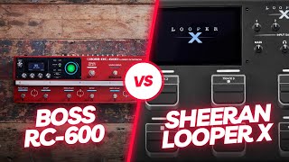 Video thumbnail for SHEERAN LOOPER X Features and BOSS RC-600 Comparison by Ross Gallagher Music