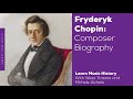 Chopin Composer Biography Music History Video Lesson