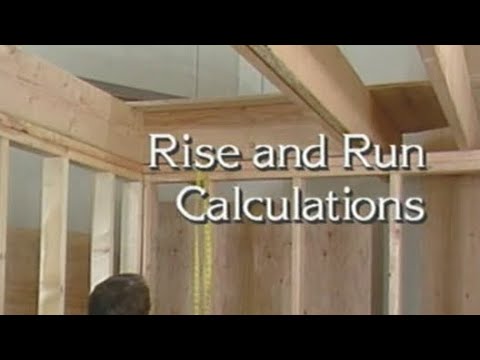 Stairbuilding Rise and Run Calculations