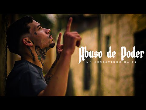 MC Gustavinho da R7 - Abuso de Poder (Clipe Oficial) Binho Clan