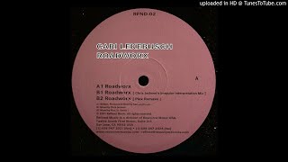 Cari Lekebush - Roadworx (Plex Remake)