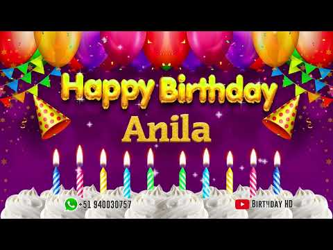 Anila Happy birthday To You - Happy Birthday song name Anila 🎁