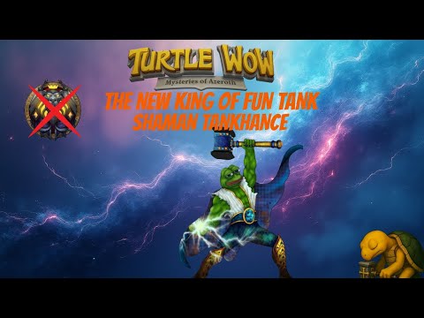 Idiots Guide to Turtle WOW: Shaman Tankhance Guide