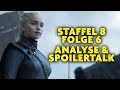 Game Of Thrones Finale | Staffel 8 Episode 6 | Analyse & Besprechung | Der Eiserne Thron