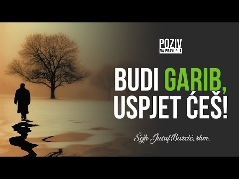 BUDI GARIB USPJET ĆEŠ! - Šejh Jusuf Barčić rahimehullah ᴴᴰ┇Poziv na pravi put
