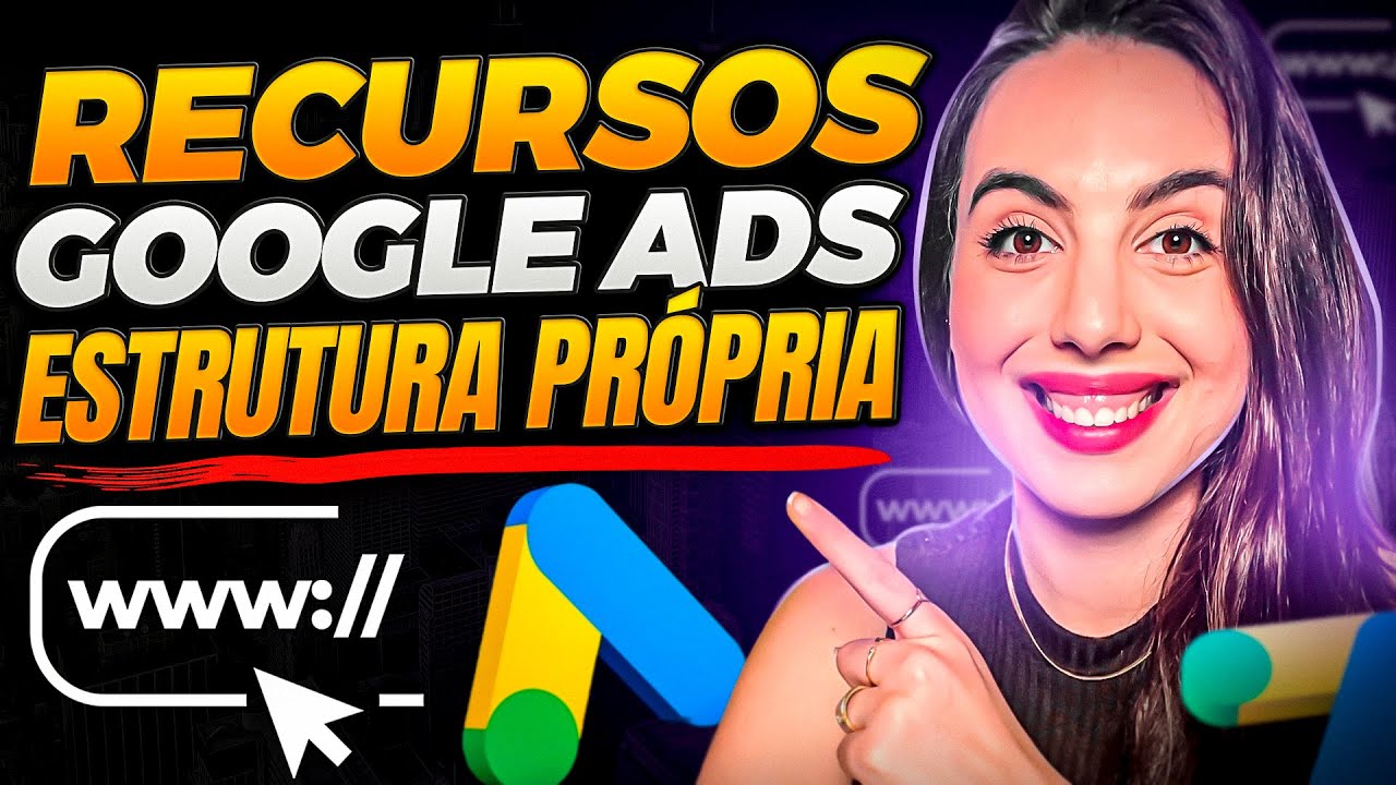 EXTENSÕES GOOGLE ADS ESTRUTURA PRÓPRIA: Como Colocar Recurso De Sitelink, Destaque e Promoção