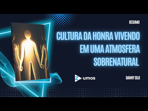 RESUMO DO LIVRO: CULTURA DA HONRA VIVENDO EM UMA ATMOSFERA SOBRENATURAL