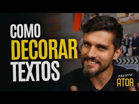 COMO DECORAR TEXTOS - Dicas rápidas e fáceis para ATORES memorizarem suas FALAS