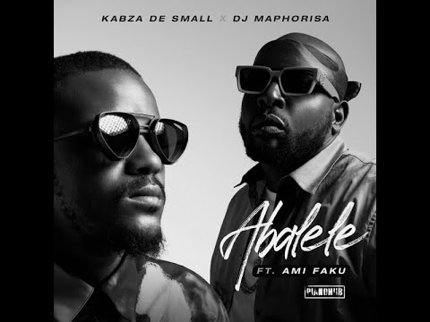 Abalele - Kabza De Small, DJ Maphorisa & Ami Faku / Freestyle by KapiTeezy