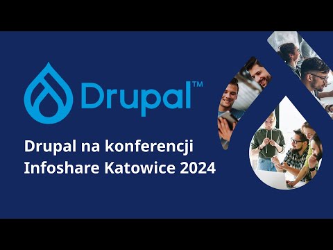 Drupal na konferencji Infoshare Katowice 2024