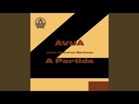 A Partida (ÀVUÀ Canta Adoniran Barbosa)